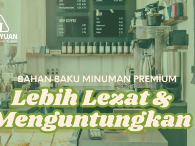 bahan baku minuman premium untuk bisnis cafe