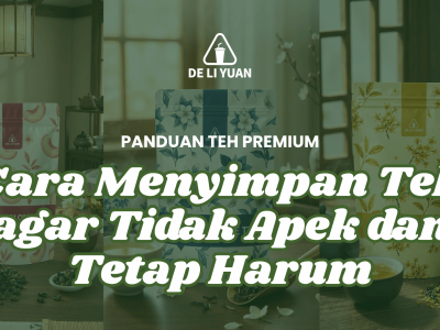 Cara menyimpan teh premium Deliyuan dalam toples kedap udara